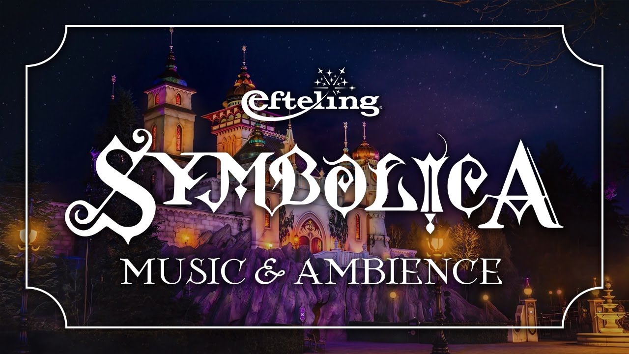 Symbolica | Efteling Music & Ambience -Magical Summer Night Melodies for Studying, Focusing, & Sleep