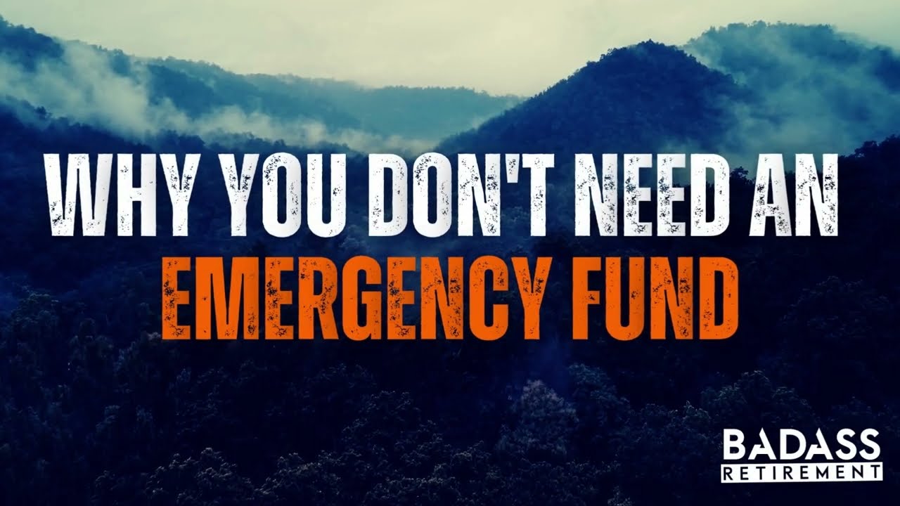 Why You Don't Need an Emergency Fund | Retirement Finances