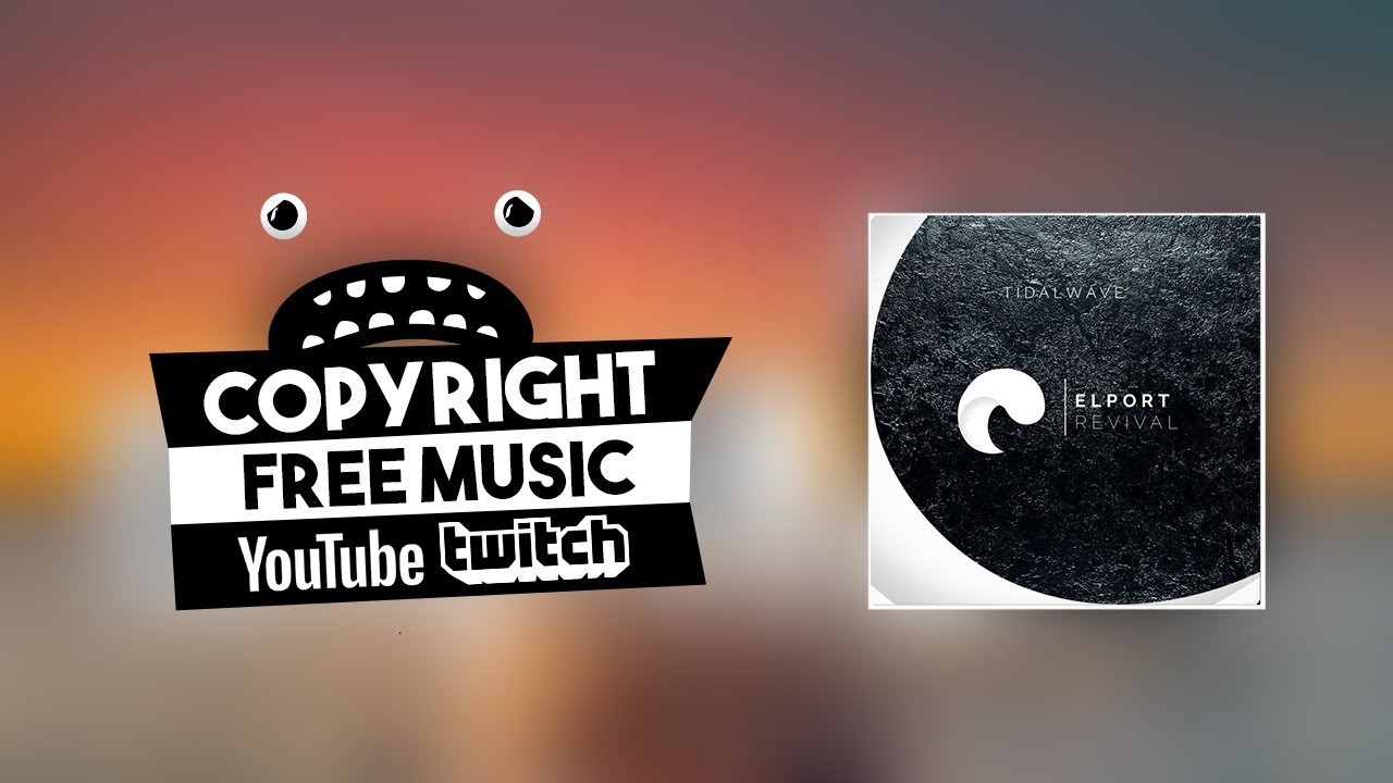 Elport - Revival (Copyright Free EDM Music)