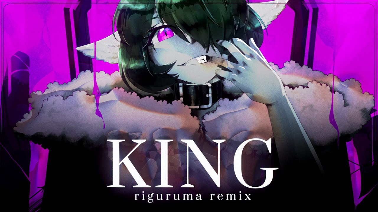 KING - riguruma REMIX - rus