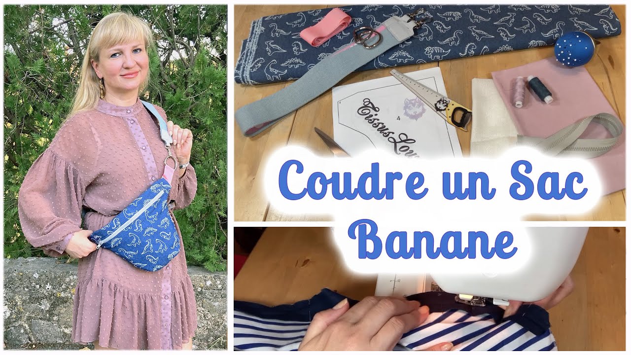 Tutoriel de couture Sac Banane pour débutant