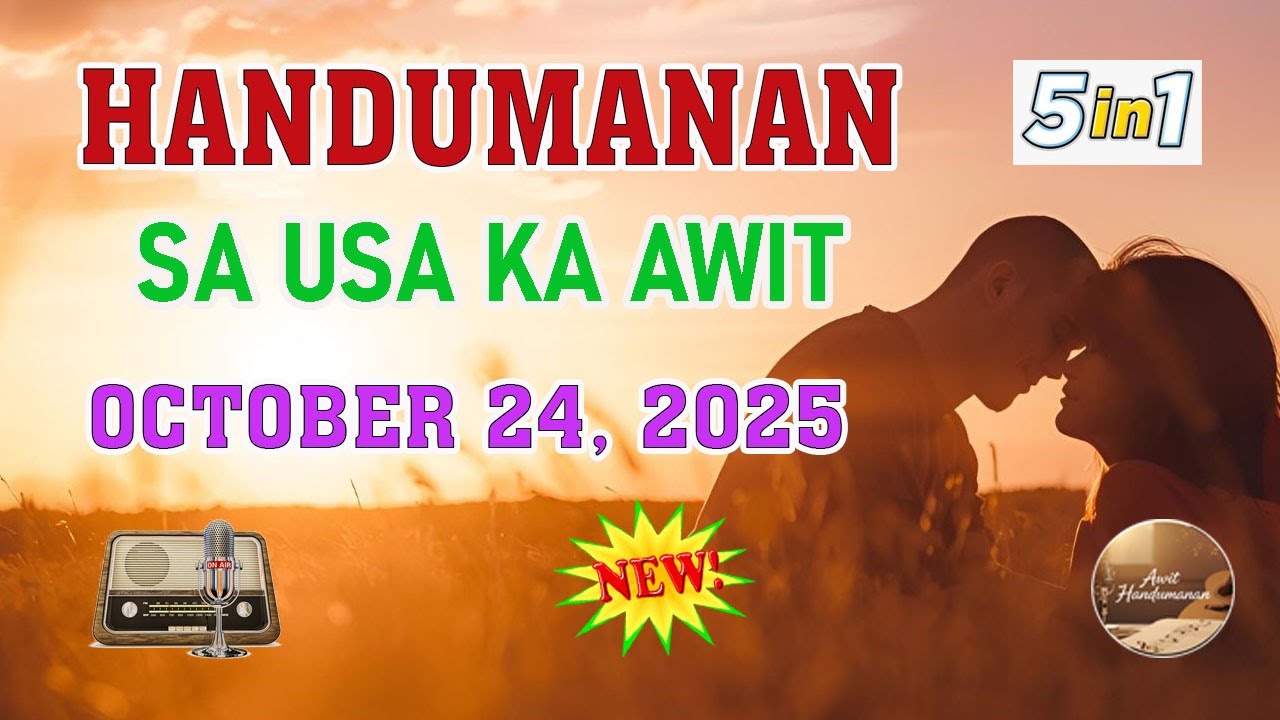 [NEWEST EPISODE] Handumanan sa Usa Ka awit. | OCTOBER 24, 2025 #awithandumanan