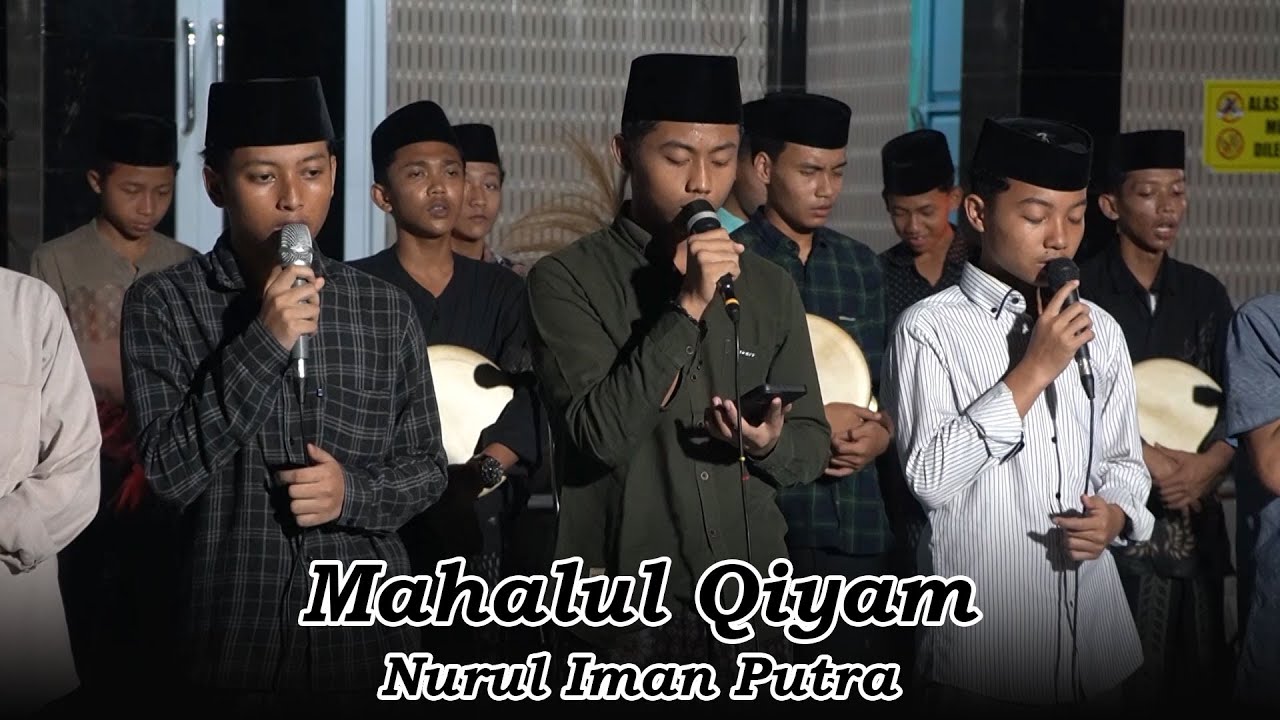 Mahalul Qiyam (Simtudduror) • Nurul Iman Putra • Ponpes Al-Iman Bulus