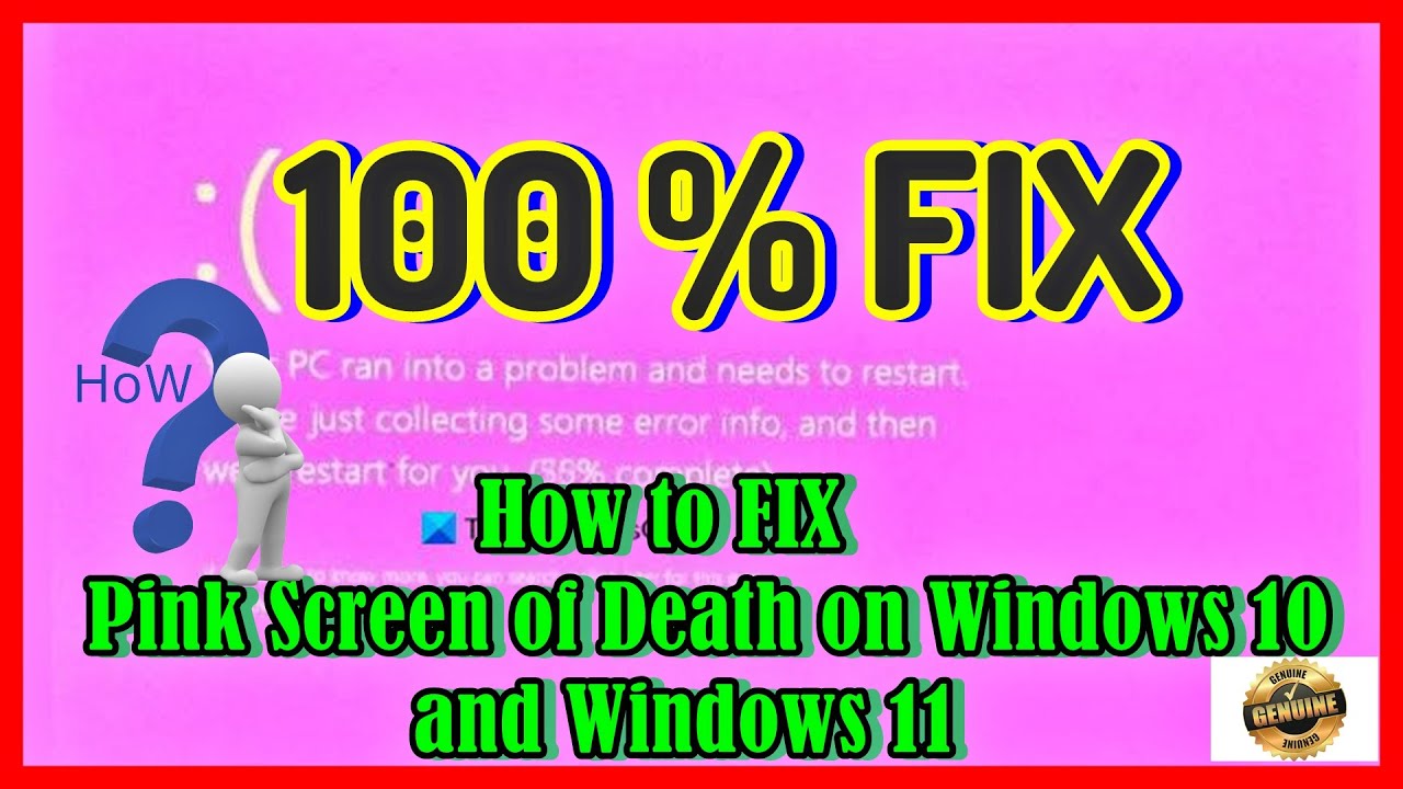 How to Fix Pink Screen of Death Error in Windows 11/10 [Tutorial]