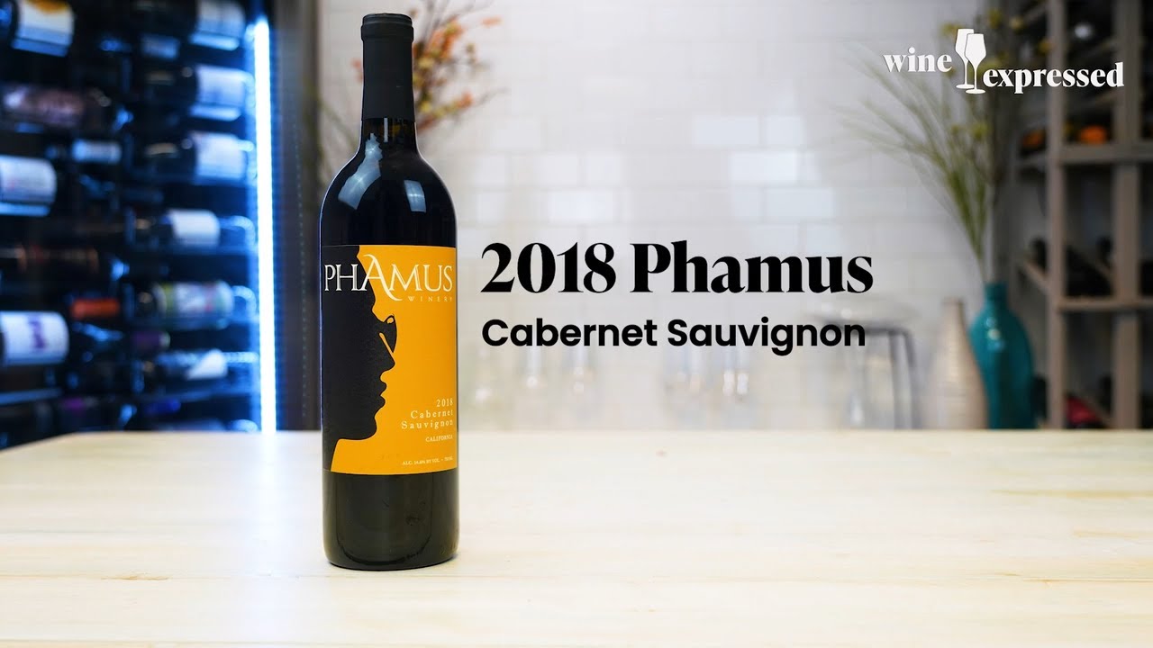 Phamus 2018 Cabernet Sauvignon, California: Wine Expressed