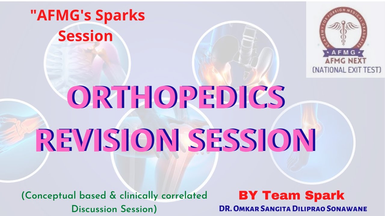 FMGE ORTHOPEDICS REVISION SESSION -1|AFMG FOR FMGE/NEXT