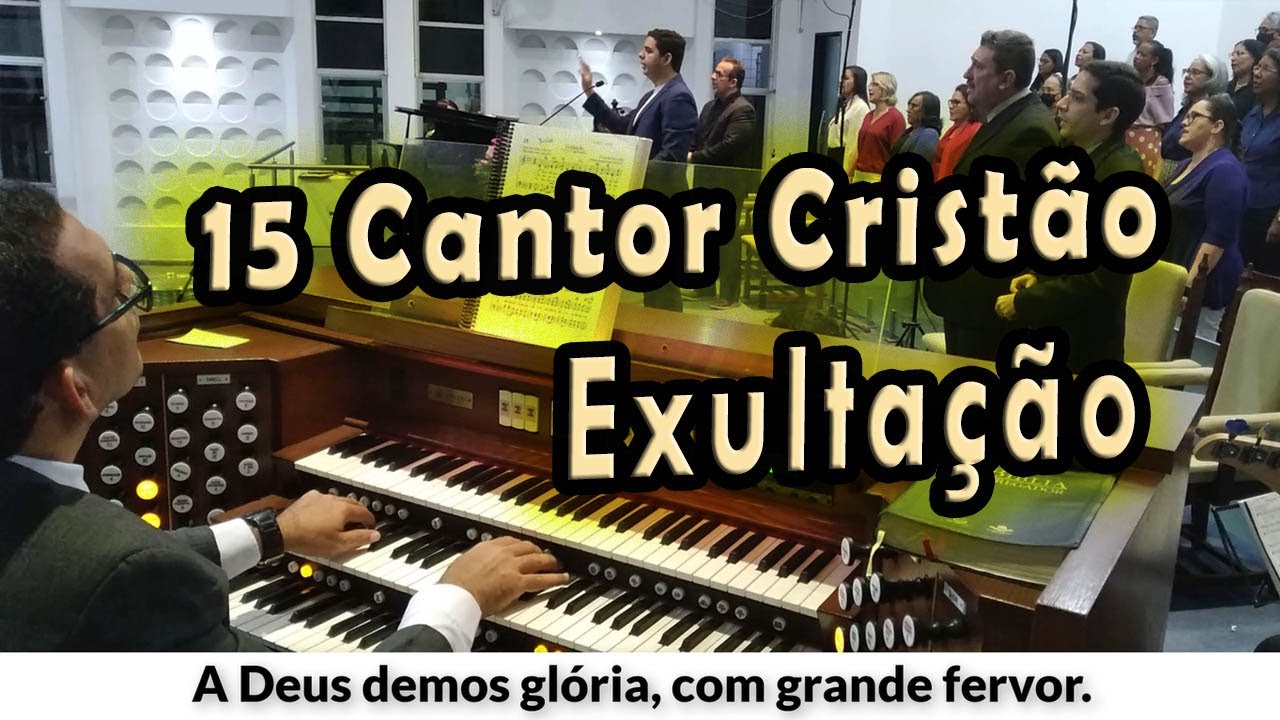 (15 Cantor Cristão) EXULTAÇÃO - PIBCORD -  com Letra