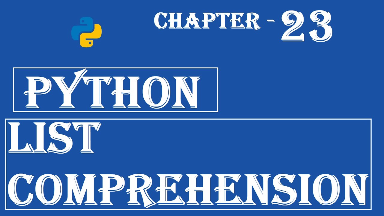 List comprehension - Python Tutorial - w3Schools - Ch#23 English
