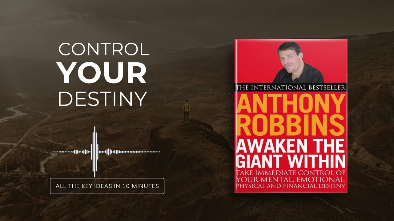 Awaken The Giant Within by Anthony Robbins | All book ideas in 30 minutes