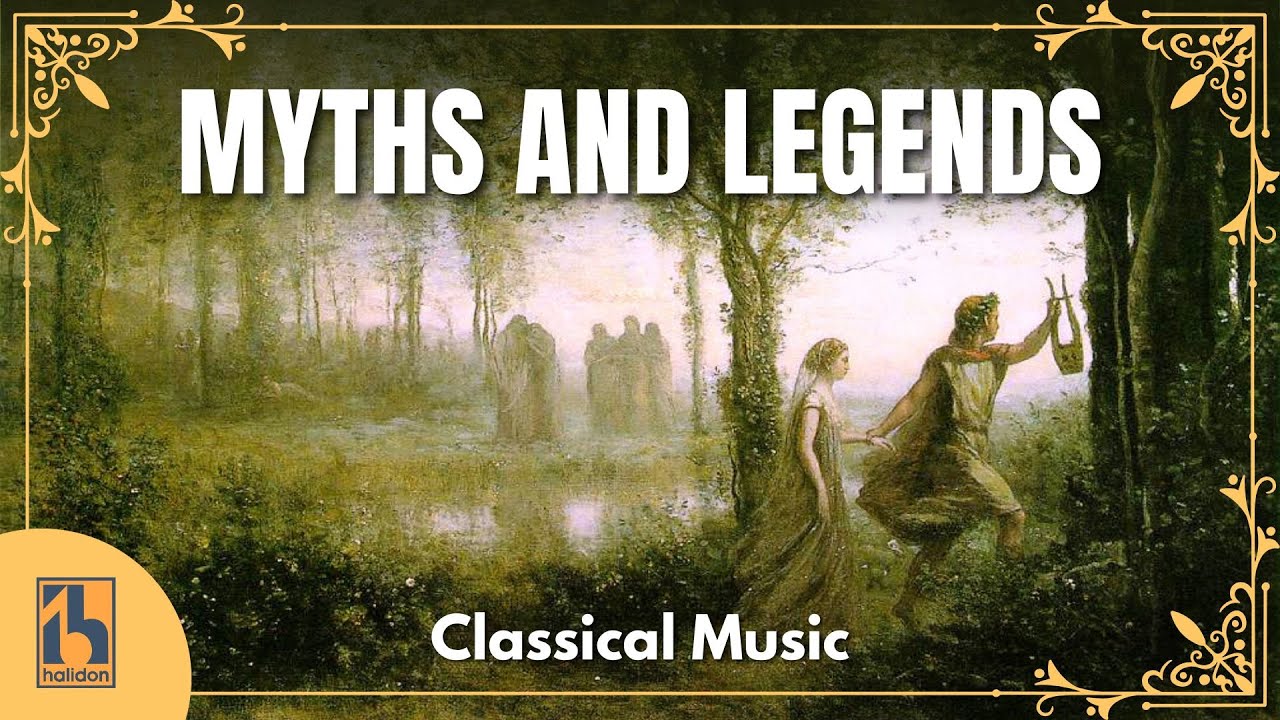 Classical Music Inspired by Myths and Legends
