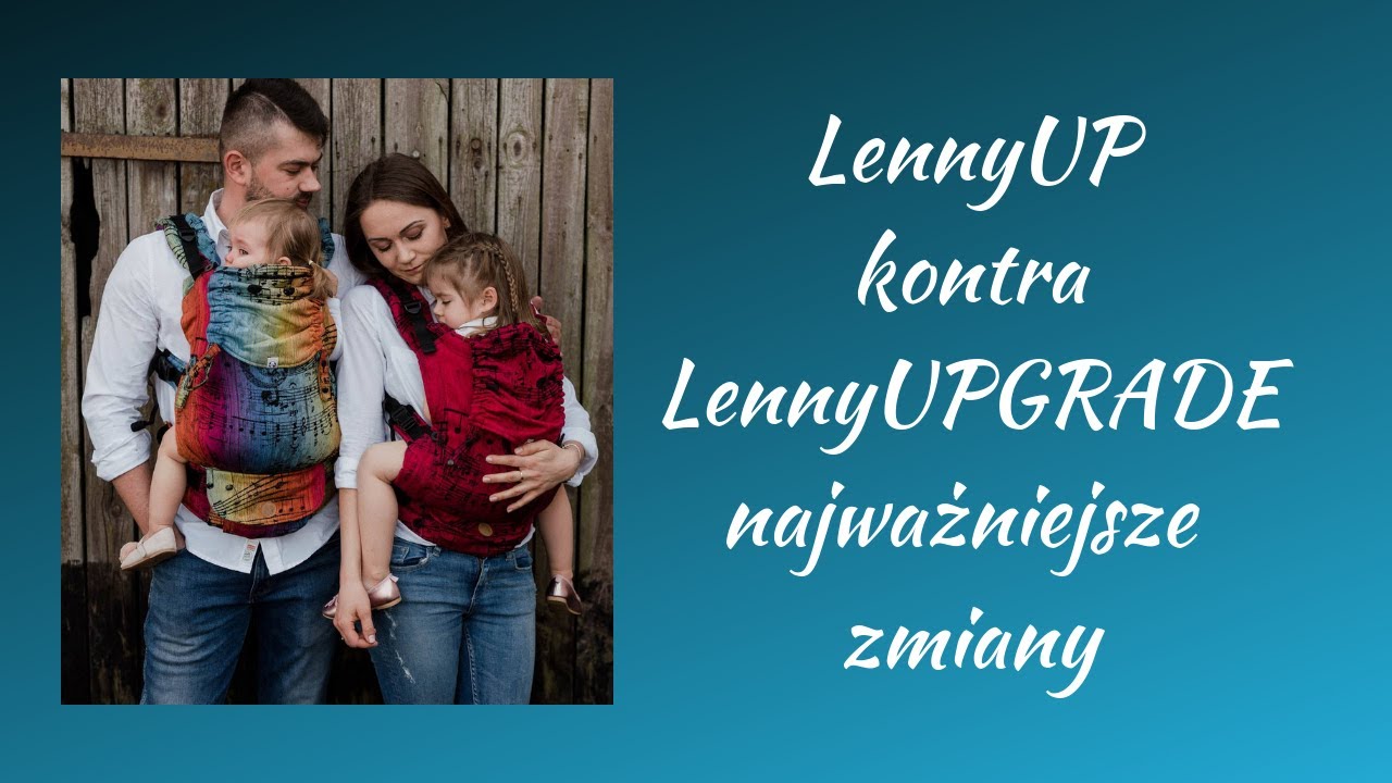 LennyUP kontra młodszy brat LennyUPgrade - porównanie nosidełek