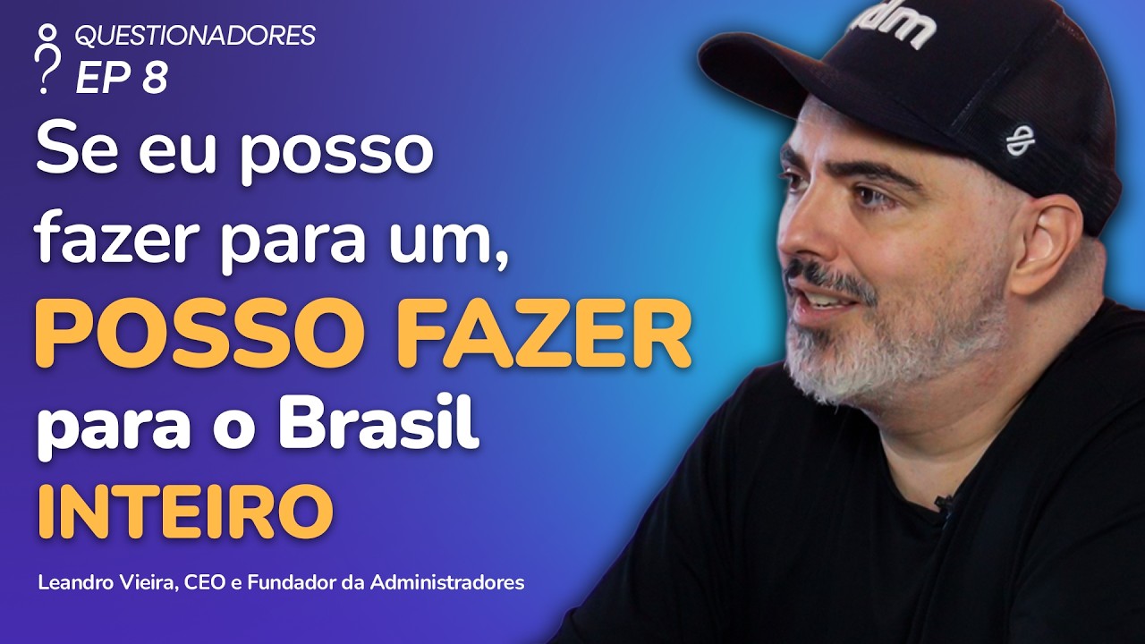 Nascido para administrar | Série Questionadores: Ep. 8
