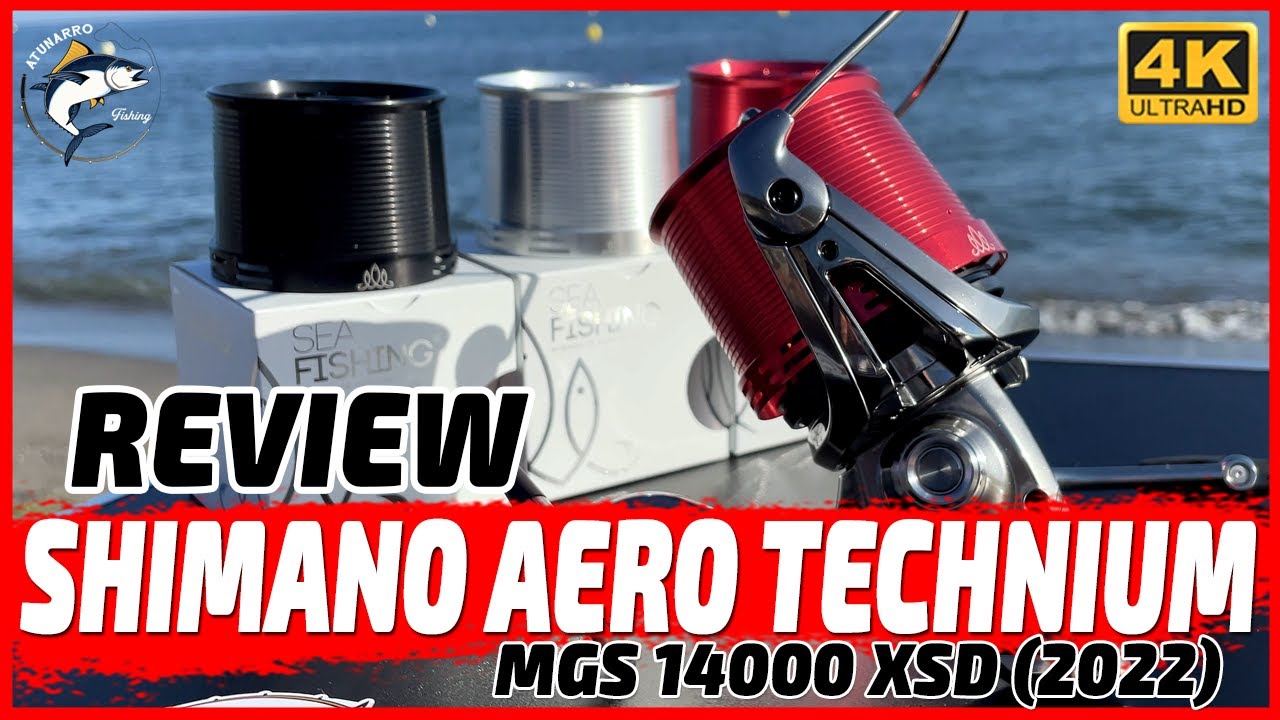 SURFCASTING | Review SHIMANO Aero Technium MGS 14000 XSD (2022) y bobinas Sea Fishing