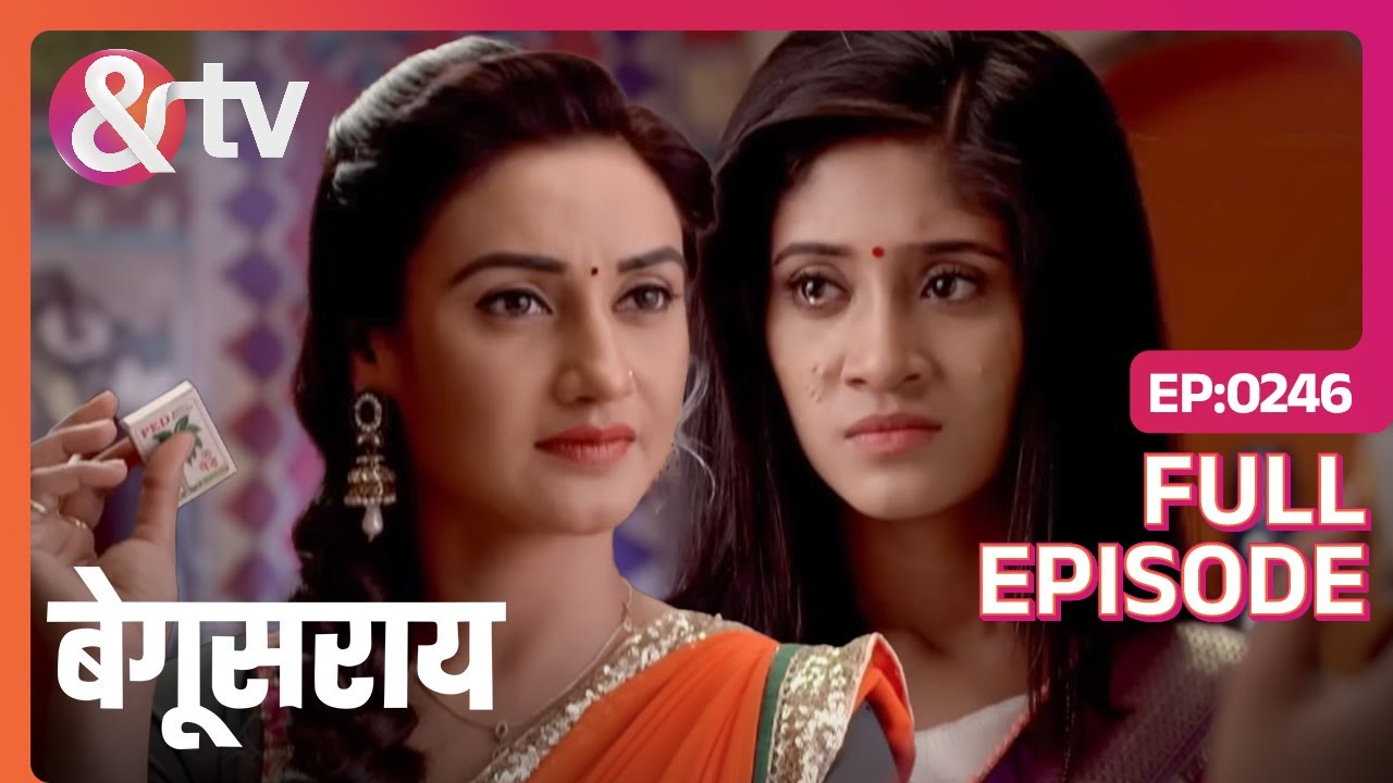 EP 246Begusarai- Индийское телешоу хинди - и телевидение