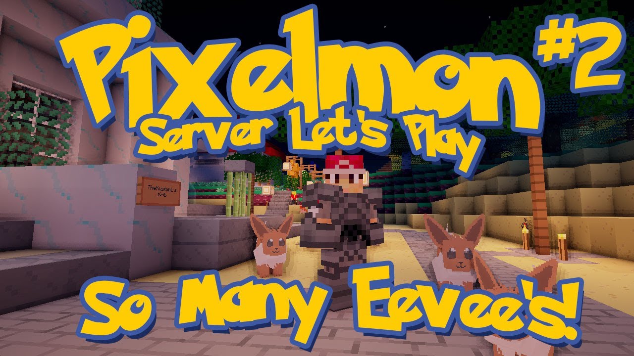 Pixelmon Server Minecraft Pokemon Mod Season 2: LittleLizard's Server, Episode 2 - So Many Eevee's!