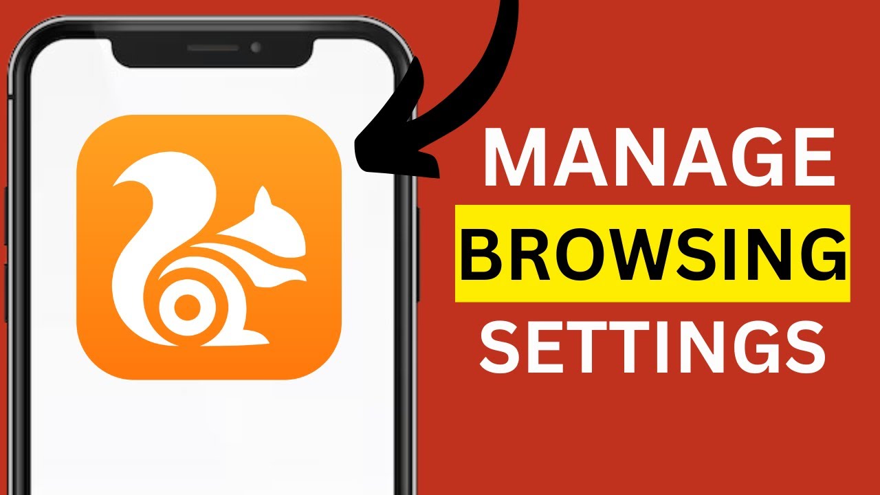 How To Manage Browsing Settings on UC BROWSER App