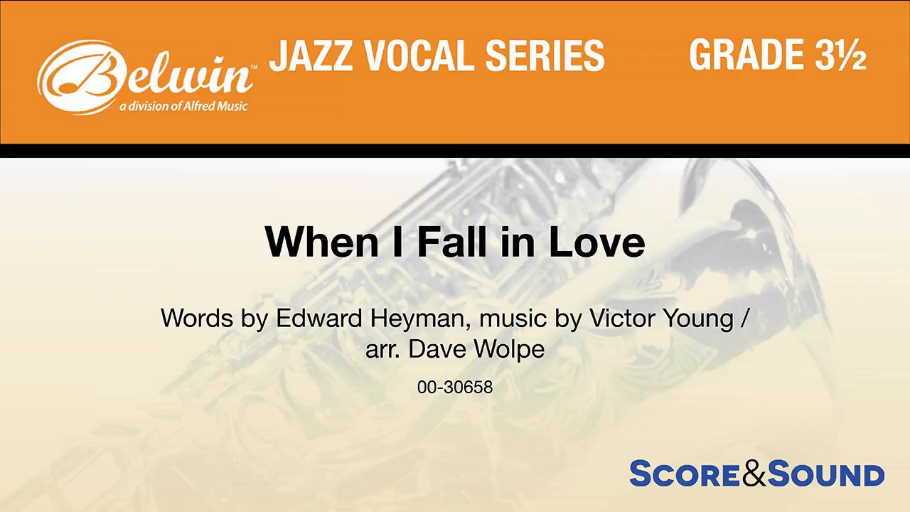 When I Fall in Love, arr. Dave Wolpe &ndash; Score & Sound