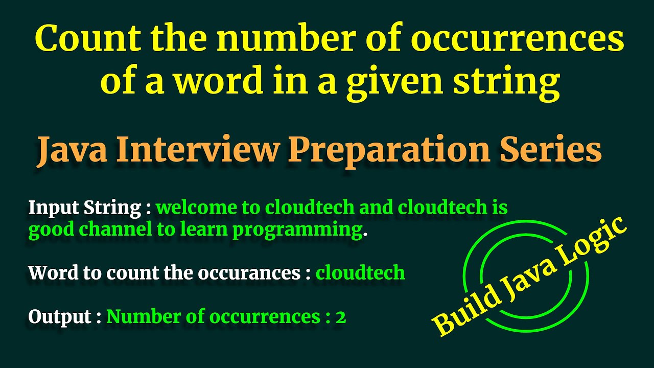 Count the number of occurrences of a word in a given string | Java Interview Coding Question Answers