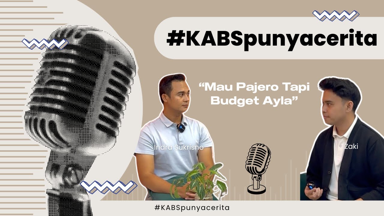 Podcast KABSpunyacerita “Mau Pajero Budget Ayla?