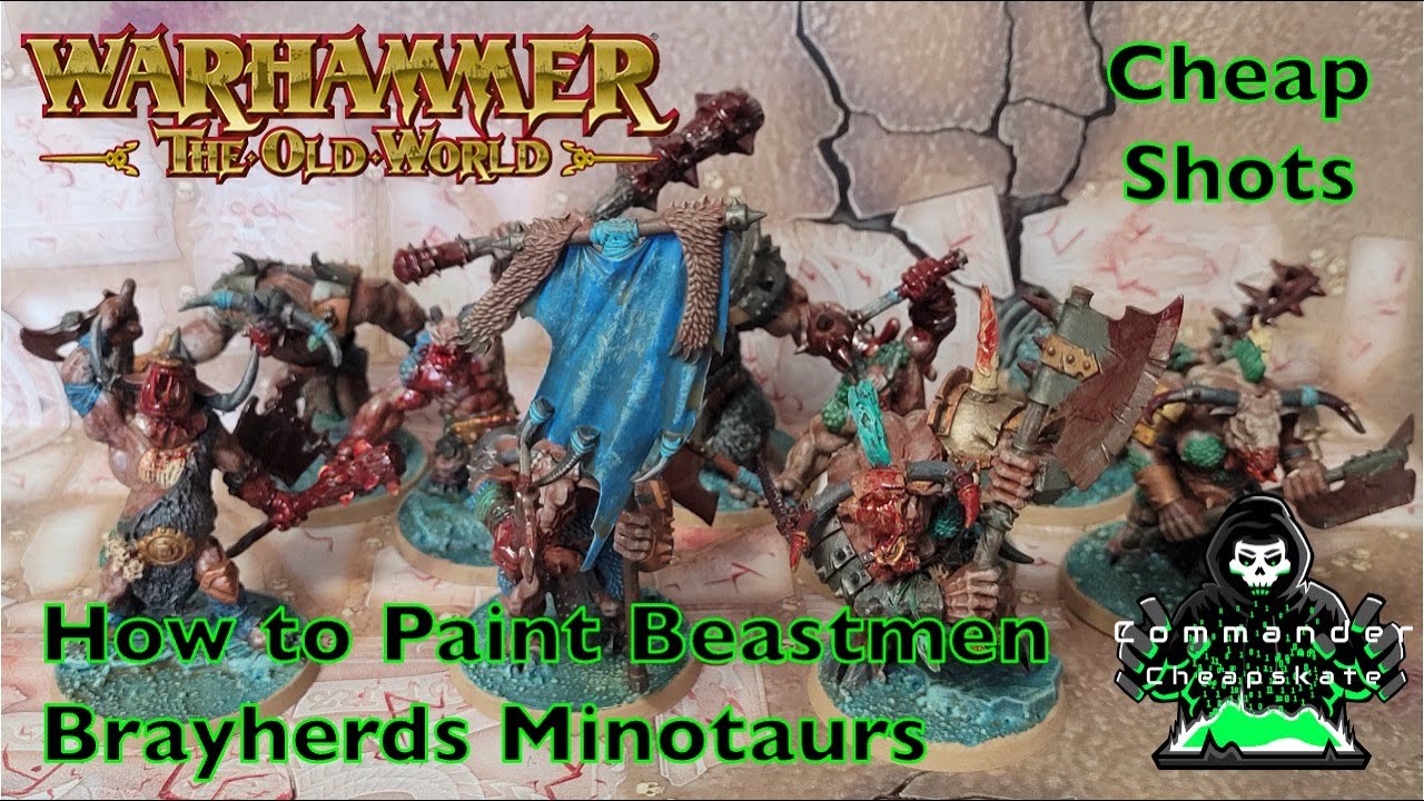 Cheap Shots:  How to Cheaply Paint Beastmen Minotaurs for Warhammer the Old World