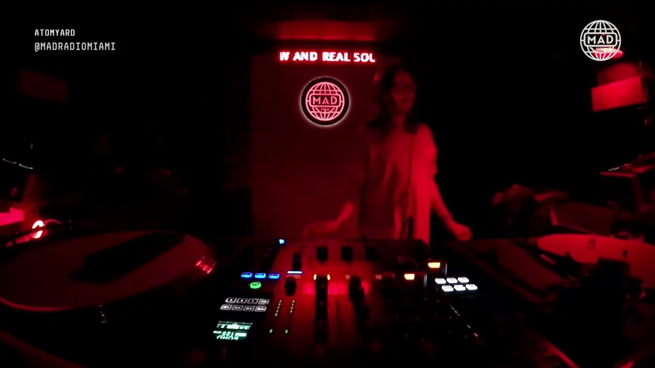 ATOMYARD — Live DJ Set at Mad Radio Miami |