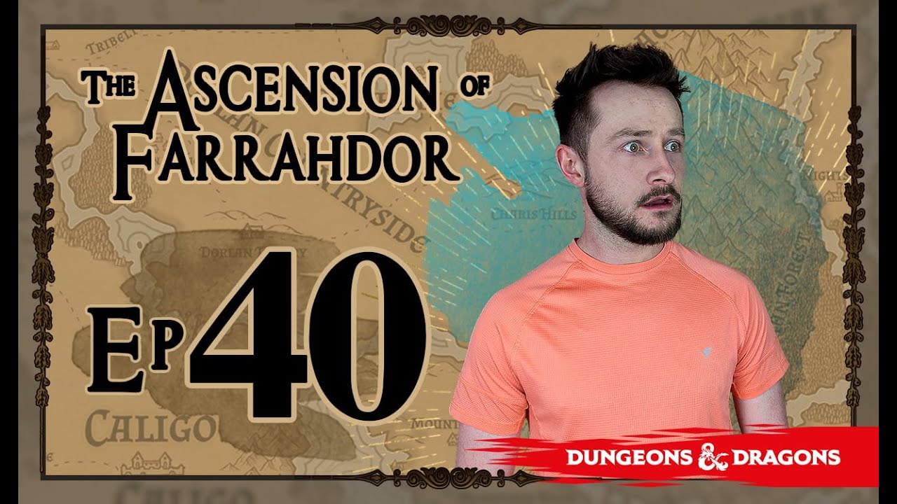 EP 40: The Price to Perfection | The Ascension of Farrahdor - A D&D 2024 Actual Play
