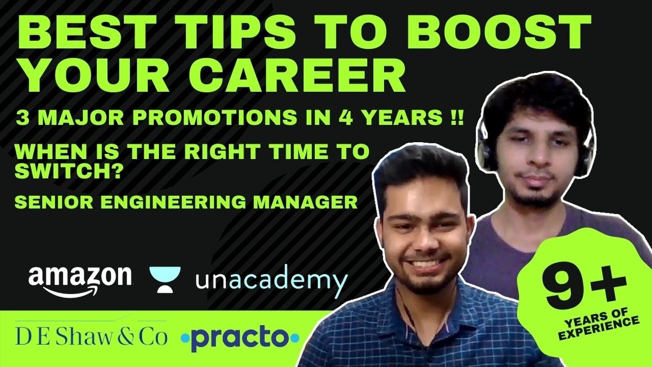 When is the right time to switch ? | 3 Promotions in 4 years | Senior Engineering Manager Unacademy