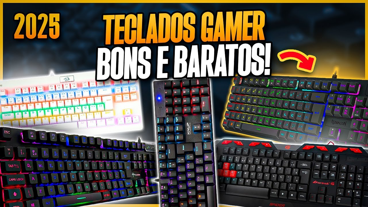 MELHORES TECLADOS GAMER para Comprar em 2025! 5 Modelos Custo Benef&iacute;cio - Teclado Gamer Barato
