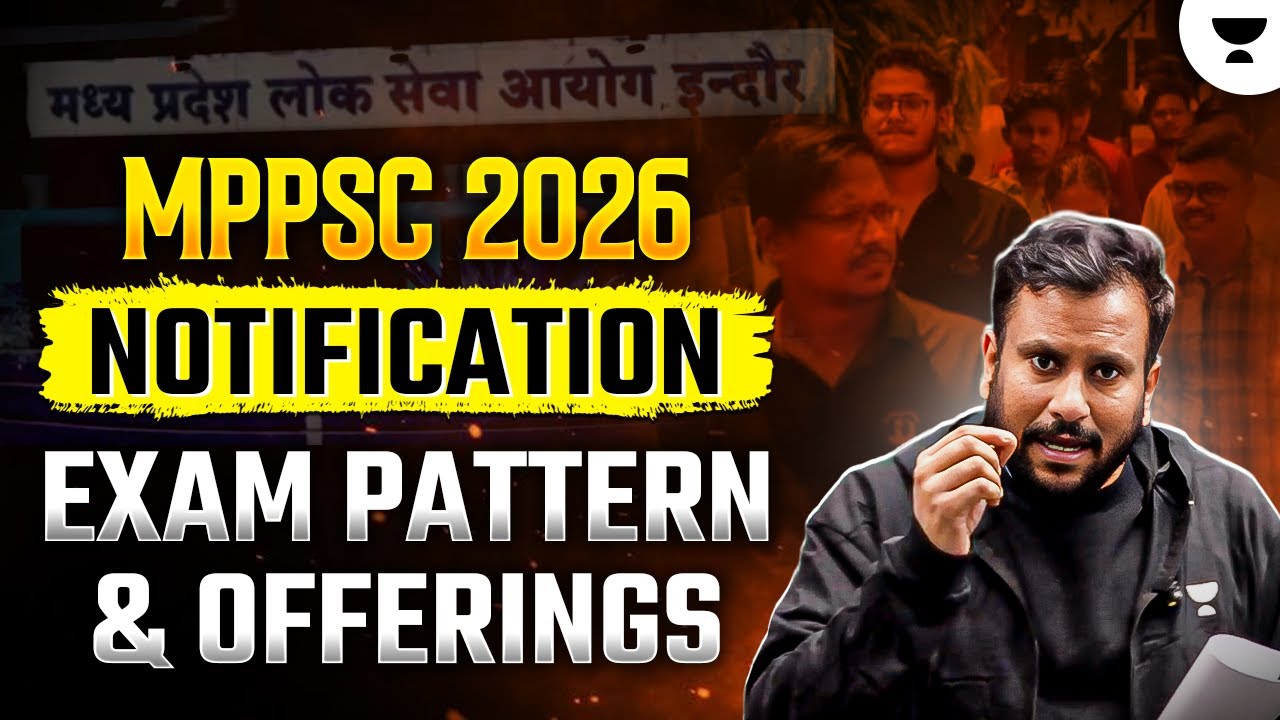 MPPSC 2026 Notification | Big Change | Exam Pattern & Offerings | Negative Marking | By Sujay sir