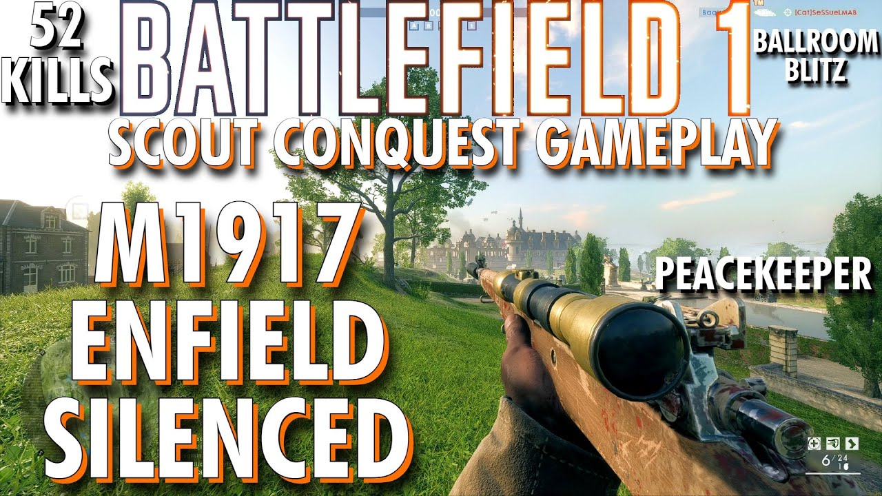 A High Headshot Game... M1917 Enfield Silenced Gameplay - Battlefield 1 Conquest No Commentary