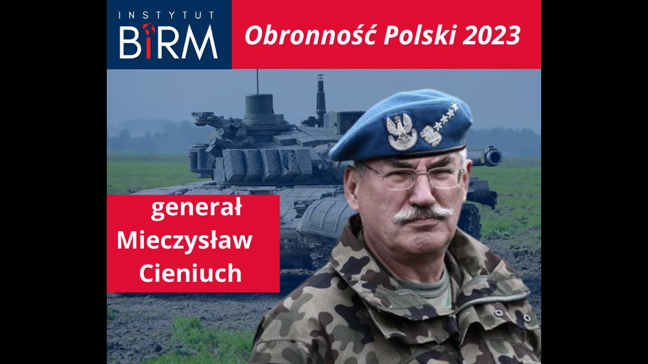 Obronność Polski 2023 - gen. Mieczysław  Cieniuch