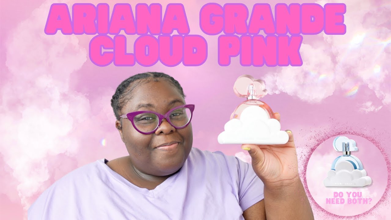 *NEW* Ariana Grande Cloud Pink|Blind Buy & Review|  Is It Better Than the Original| Do You Need Both
