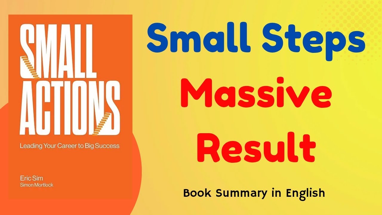 One Small Action Can Change Your Life | A Small Action by Eric Jim | Book Summary in English