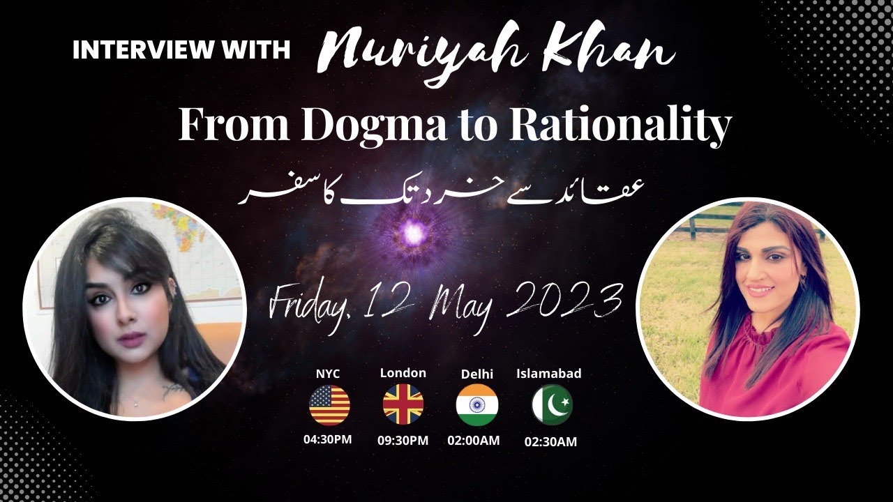 An Interview with Nuriyah Khan, Journey from dogma to rationality #Pakistan #India #ExMuslim #urdu