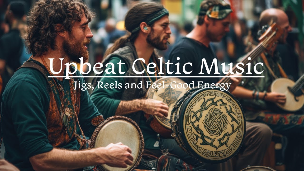 Upbeat Celtic Instrumental Music Livestream Jigs, Reels, and Feel-Good Positive Energy