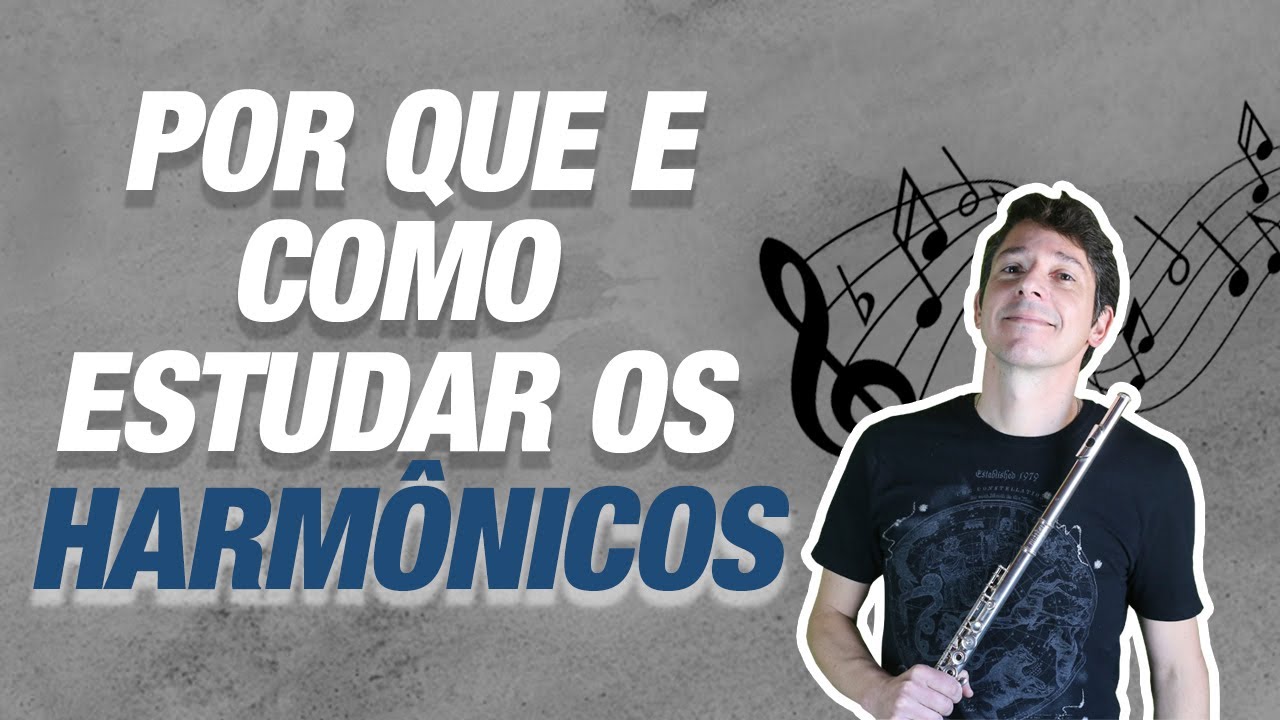 HARMÔNICOS NA FLAUTA TRANSVERSAL | Otávio Blóes
