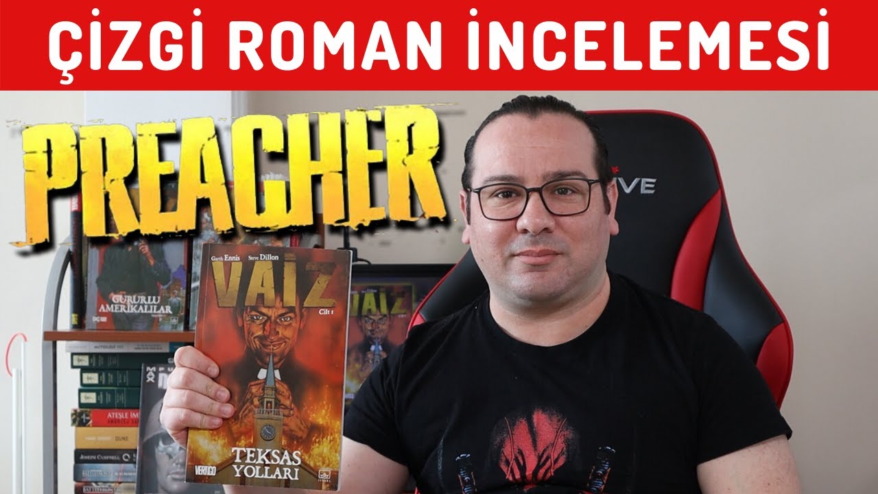 VAİZ (PREACHER) ÇİZGİ ROMAN İNCELEMESİ // Haftalık Çizgi Roman İncelemesi #15 #benimle #evdekal