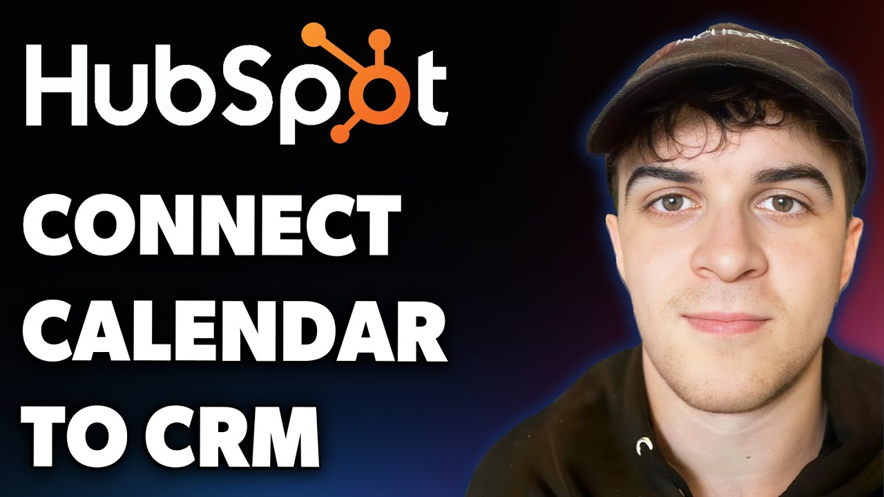 How to Connect Your Calendar to HubSpot CRM (Full 2025 Guide)