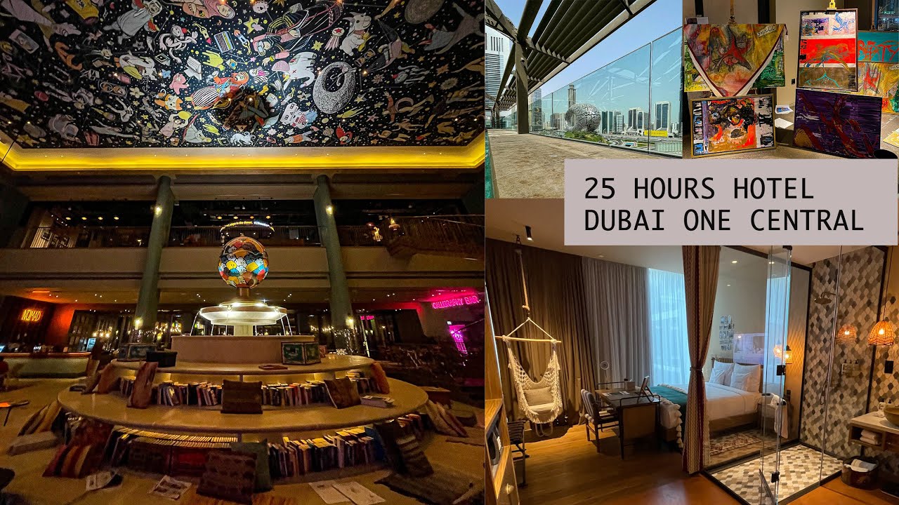 25 HOURS TOUR - BEST HOTEL IN DUBAI FOR WINTER NOMADS