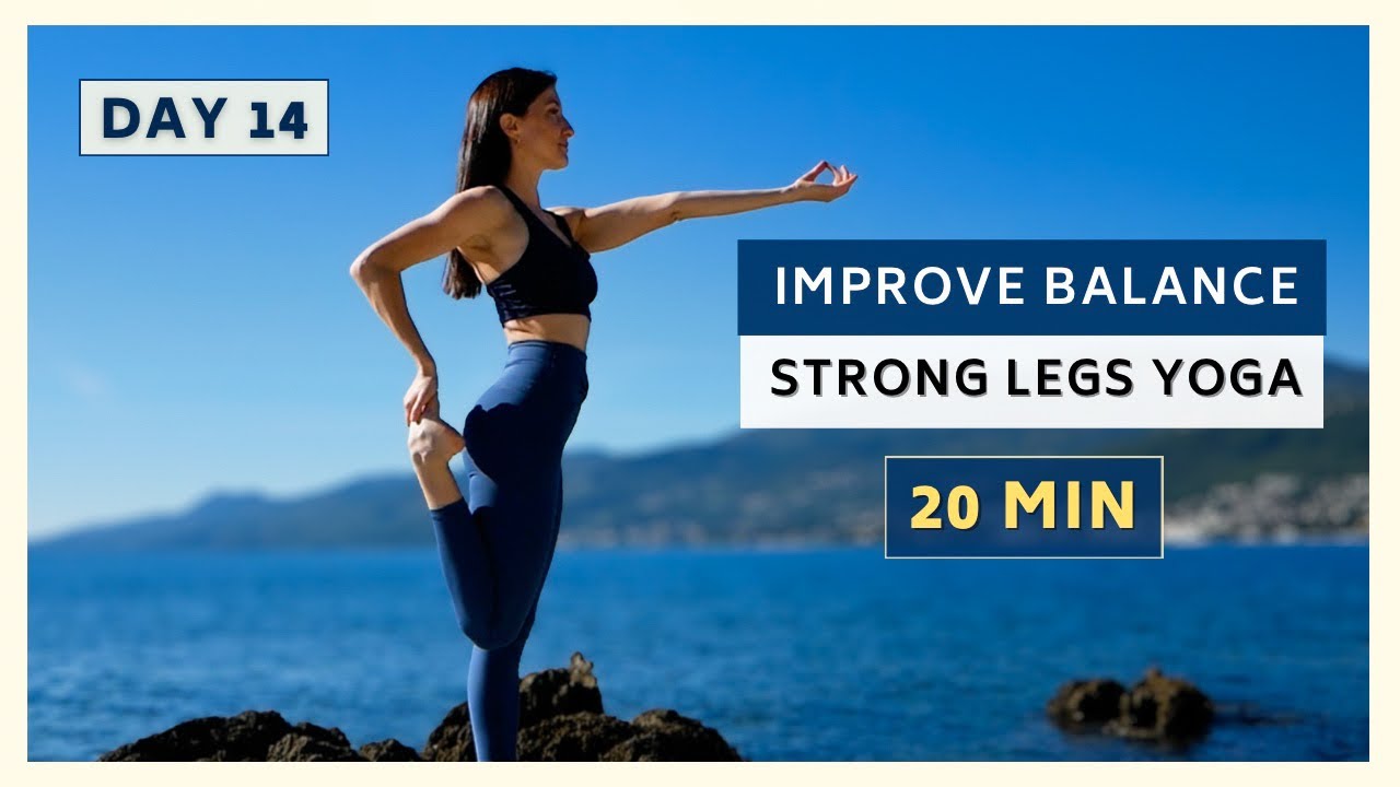 20 Min Balance Yoga for Beginners | Strong, Stable Legs Flow | Day 14