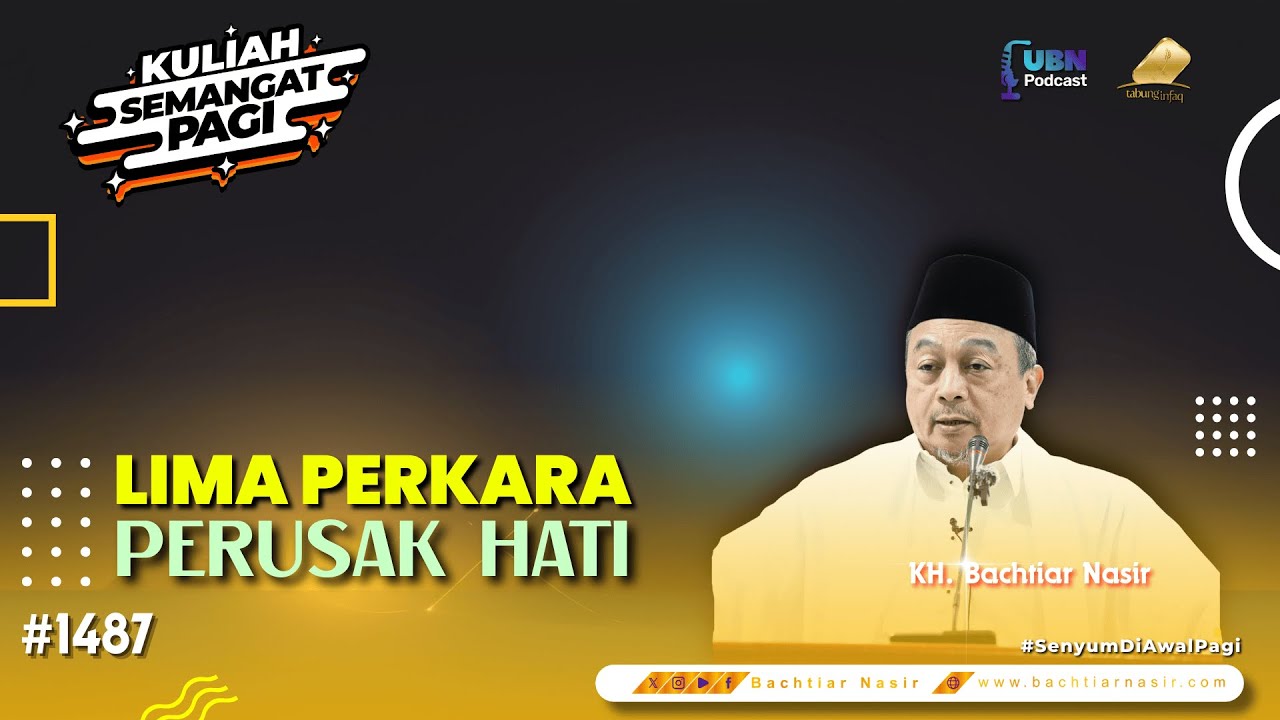 5 PERKARA INI BIKIN HATI RUSAK TOTAL! #kuliahsemangatpagi 1487