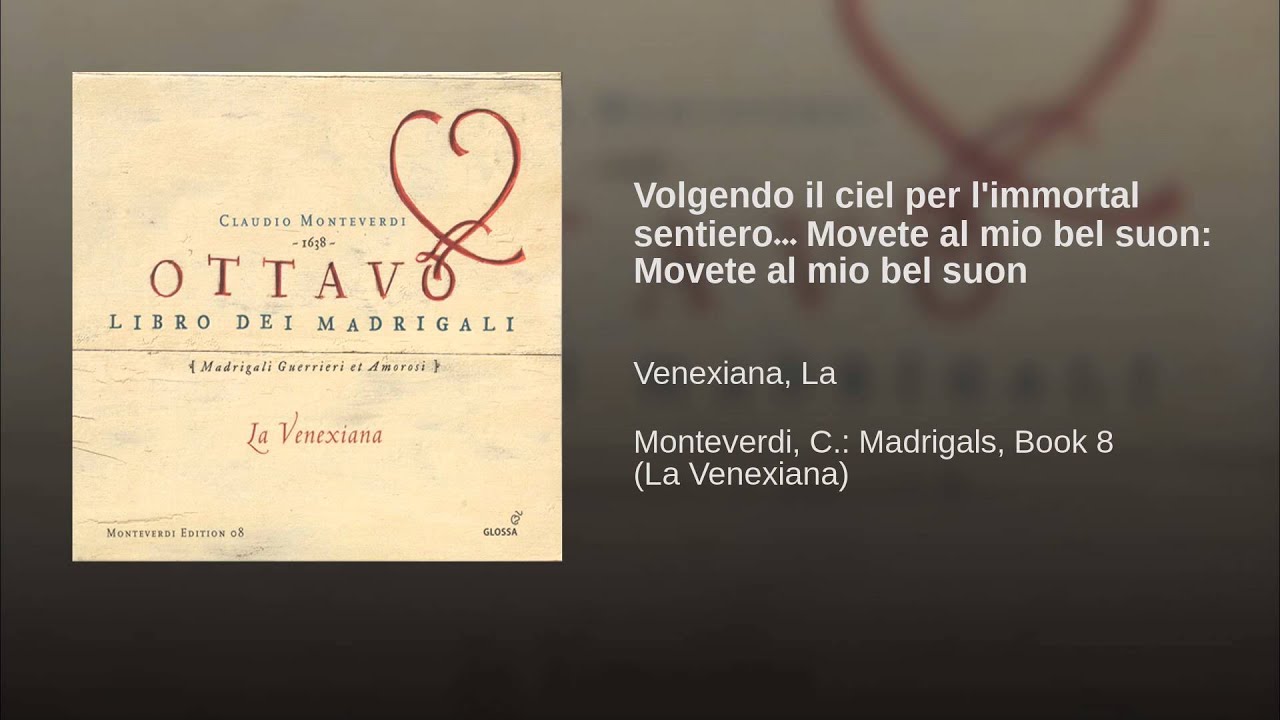 Volgendo il ciel per l'immortal sentiero… Movete al mio bel suon: Movete al mio bel suon