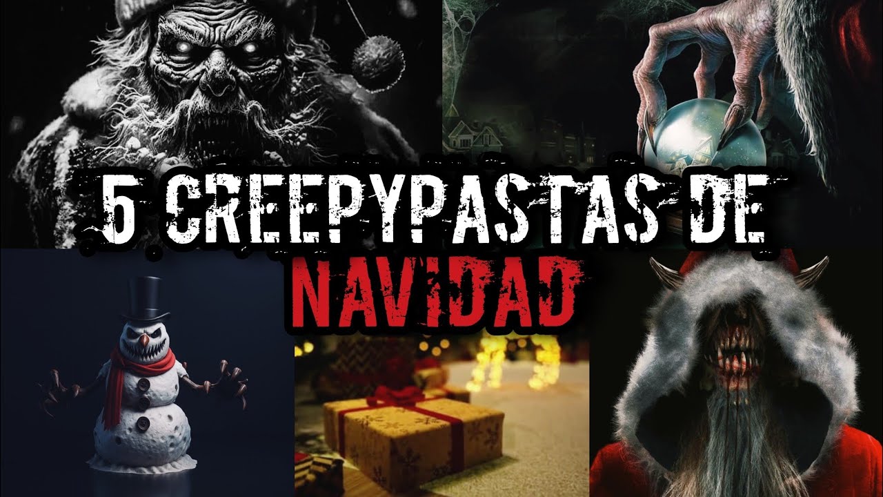 5 Creepypastas de Navidad 🎄 👁️| Especial de Navidad 2025 