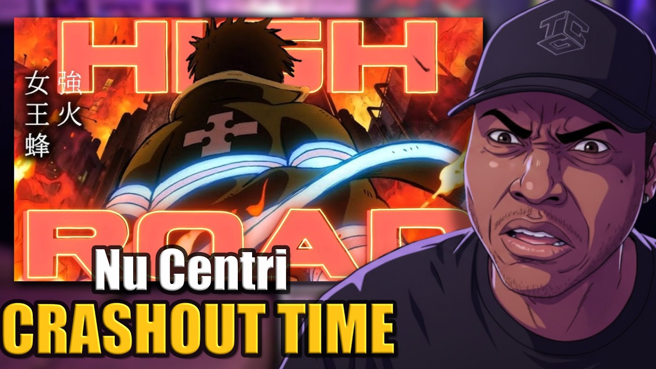 Nu Centri High Road Hits Different | Fire Force Rap Reaction