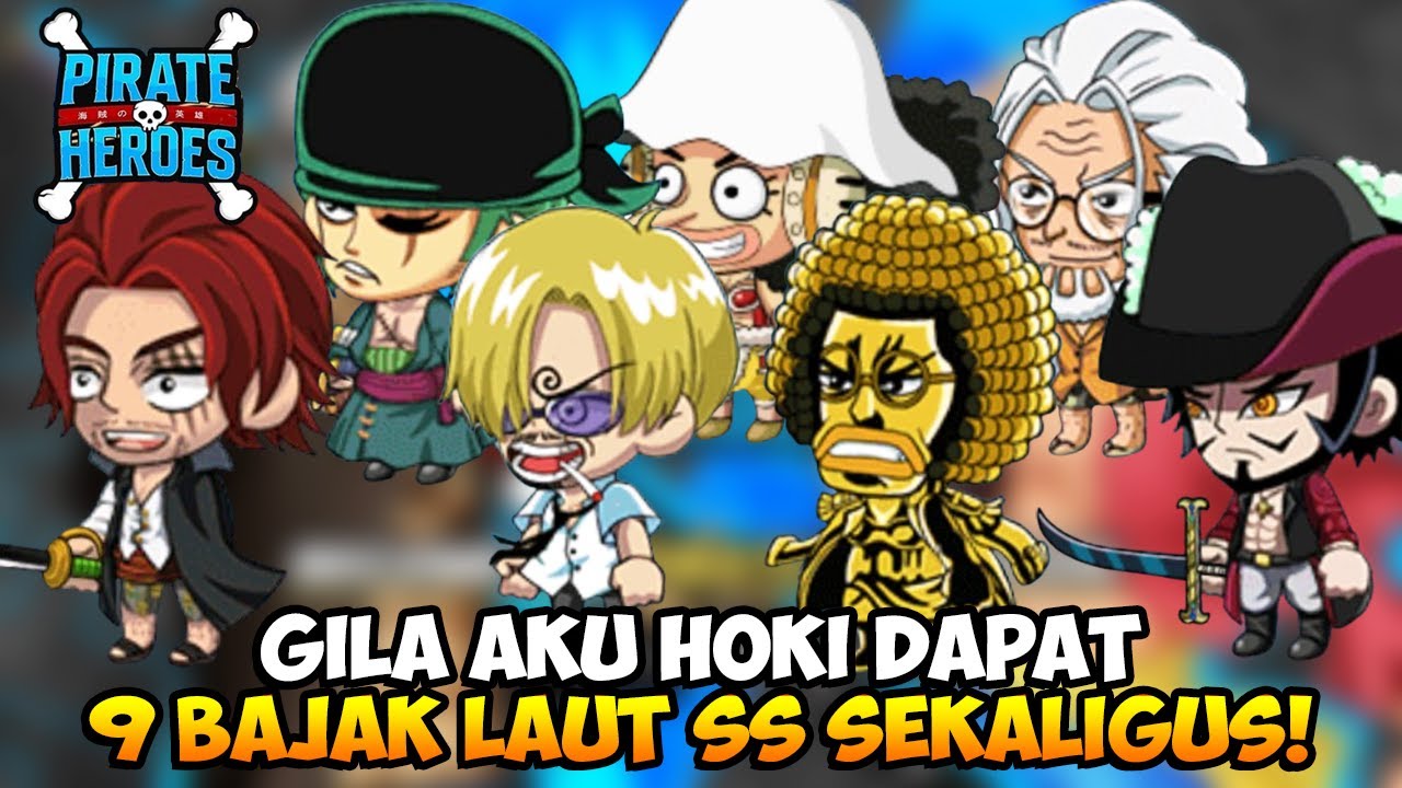 HARI KEBERUNTUNGAN TERBESARKU TOP UP 2 JUTA DAPAT 9 BAJAK LAUT BOCIL SS! Pirate Heroes