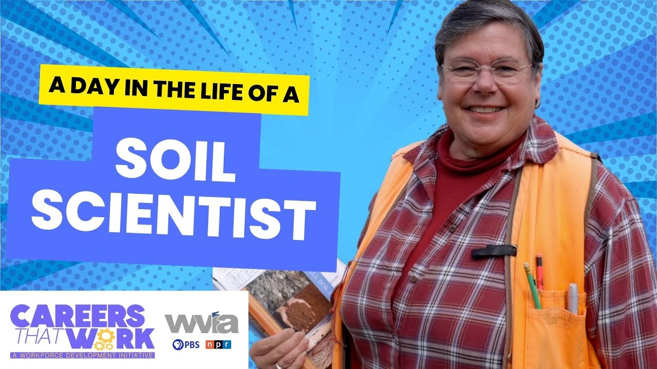 Unleash Your Potential: Becoming a Soil Scientist with Careers that Work
