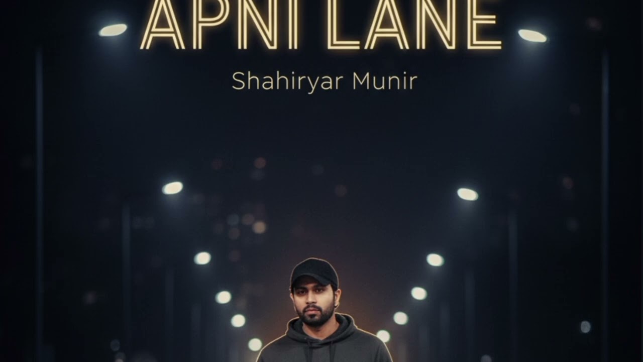 Apni Lane | Shahiryar Munir | Urdu Punjabi Rap | Own Race Own Pace 2026 New Music
