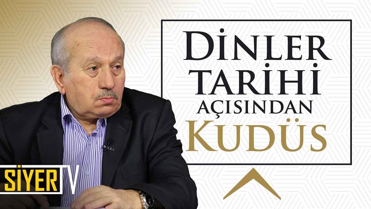 Dinler Tarihi Açısından Kudüs | Prof. Dr. Ömer Faruk Harman