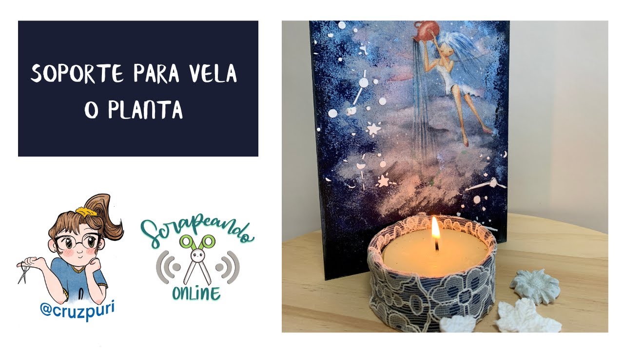 DECOUPAGE: SOPORTE PARA VELA
