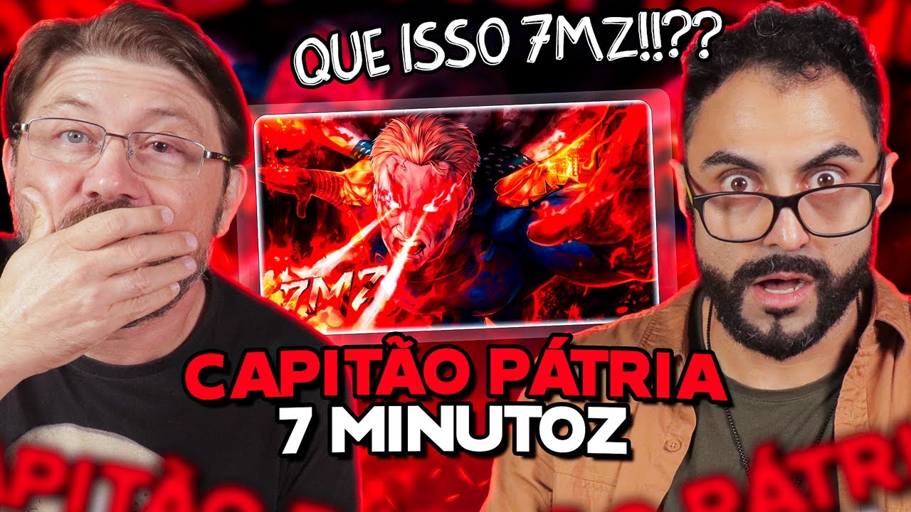 REACT de Capitão Pátria (The Boys) - O QUE EU QUISER | 7 Minutoz